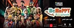 Be Happy Play Show in Bahrain – Shows and Theatrical Plays