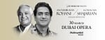 Homayoun Shajarian & Anoushiravan Rohani Live at Dubai Opera – Persian Events