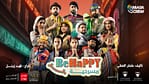 Be Happy Play Show in Bahrain – Shows and Theatrical Plays
