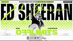 OFFLIMITS Music Festival – Headlining Ed Sheeran – Concerts