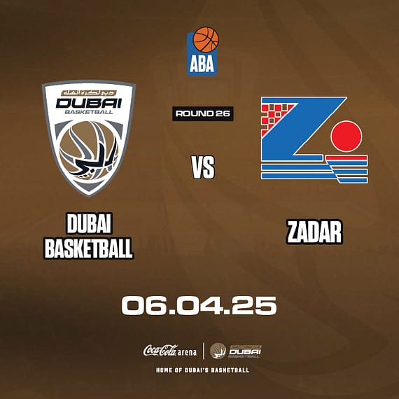 Dubai Basketball vs Zadar at Coca-Cola Arena in Dubai Sports Events
