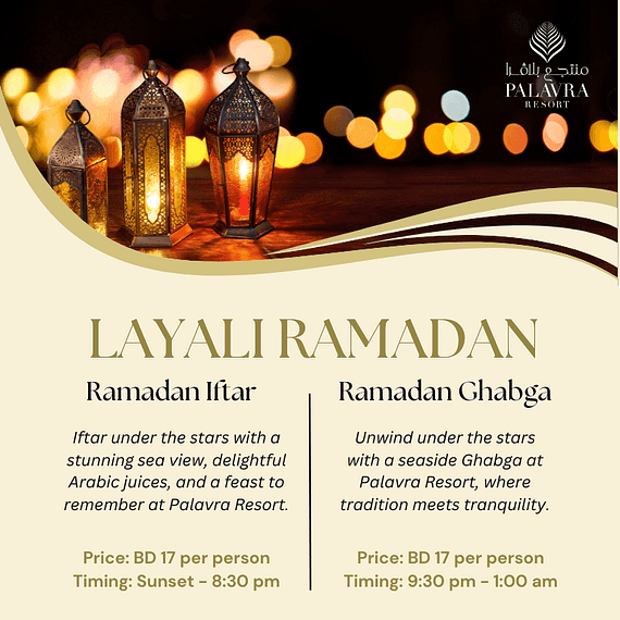 Layali Ramadan at Palavra Resort Ramadan