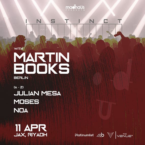 Madhaus Instinct at The Venue 13 in Riyadh Nightlife