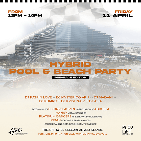Pre-Race Hybrid Pool & Beach Party at The Art Hotel  & Resort Amwaj Islands Nightlife