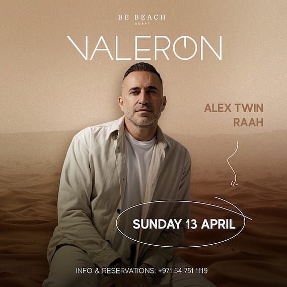 Valeron at Be Beach in Dubai Nightlife