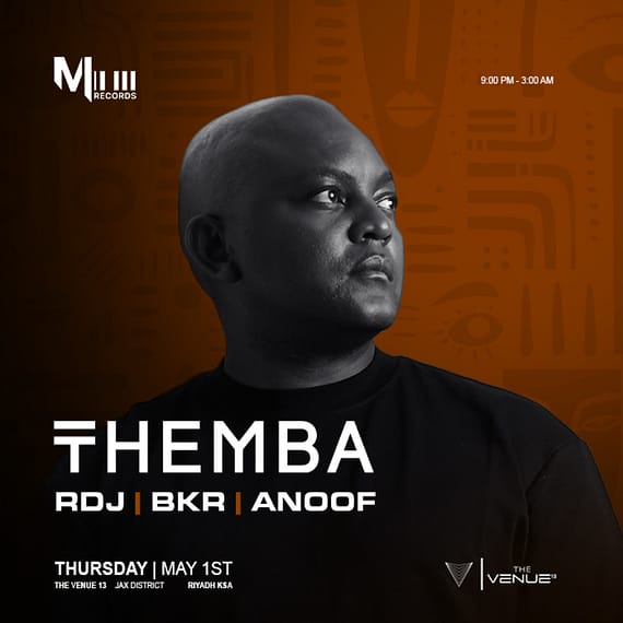 Melotech Present THEMBA at The Venue 13 In Riyadh Nightlife