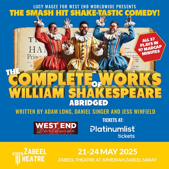 The Complete Works of William Shakespeare (Abridged) at Zabeel Theatre in Dubai Shows and Theatrical Plays