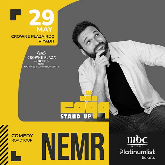 Wagef! Stand Up Comedian Nemr is Live in Riyadh Comedy Events