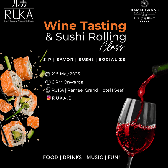 Wine Tasting & Sushi Rolling Class at Ruka - Ramee Grand Hotel Nightlife