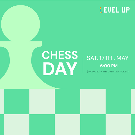 Chess Day At level up Experiences