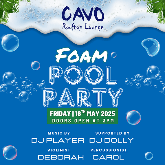 Foam Pool Party at Cavo Rooftop - Ramee Grand Hotel Nightlife