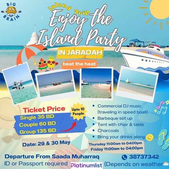 Island Trip - Enjoy the Island Party in Jaradah Nightlife