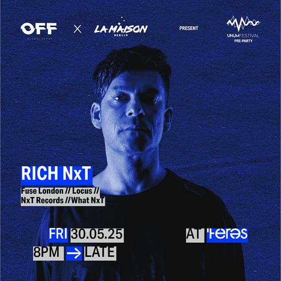 OFF x La Maison Berlin Present: UNUM Festival Pre-Party w/ Rich NxT at Teres - JJ's Irish Restaurant Nightlife