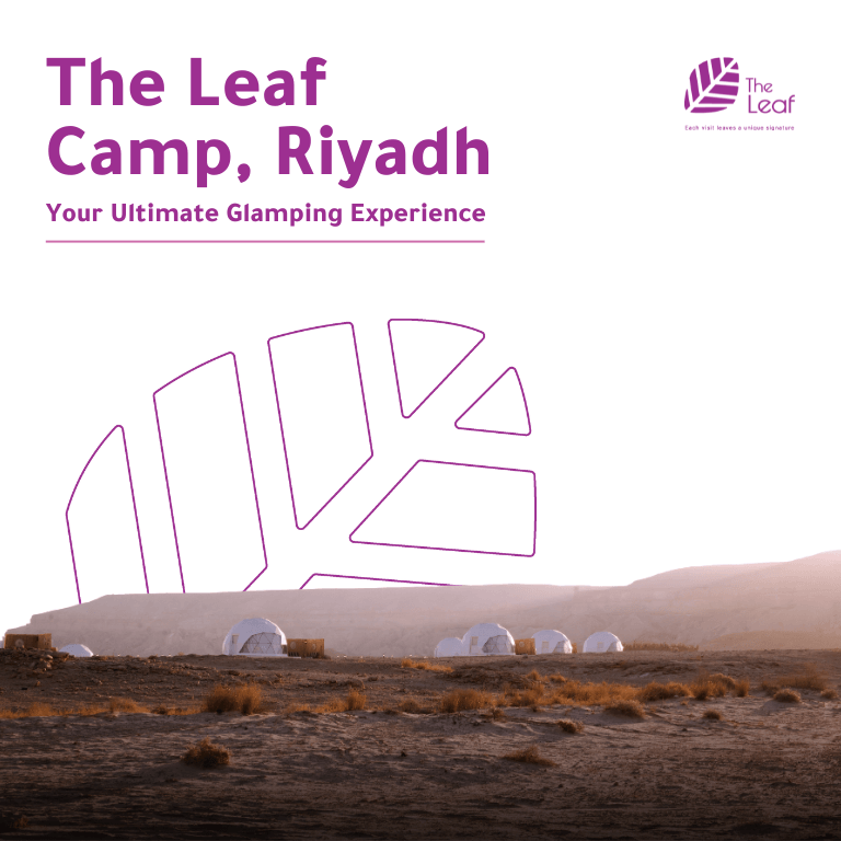 The Leaf Camp - Riyadh Outdoor Attractions